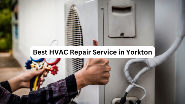 How to Choose the Best HVAC Repair Service in Yorkton?